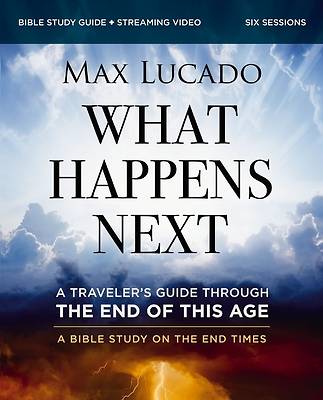 What Happens Next Bible Study Guide Plus